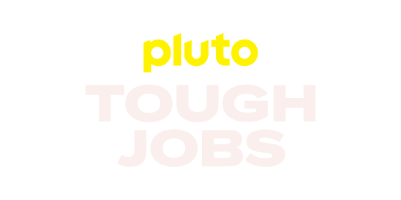 Pluto TV Tough Jobs