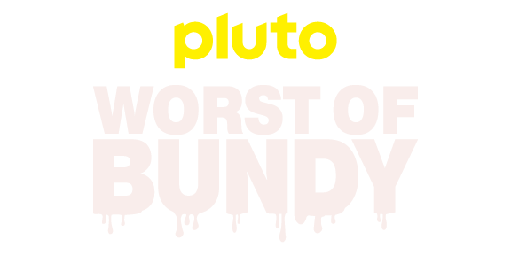 Pluto TV Worst of Bundy